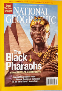 MOTHER'S DAY GIFT: BLACK PHAROAHS, NATIONAL GEOGRAPHIC magazine-- February, 2008 edition/Black history/African history/Egyptian history/Kush/Meroe