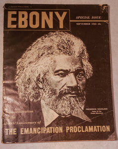 MOTHER'S DAY GIFT: EBONY Magazine -- the 100th Anniversary of the Emancipation Proclamation, September, 1963/African-American history
